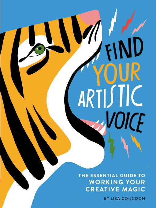 Title details for Find Your Artistic Voice by Lisa Congdon - Available